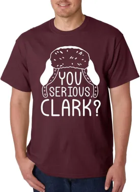 You Serious Clark? Hat - Chirstmas Holiday - Merry Xmas Family Vacation - Men's Tshirt